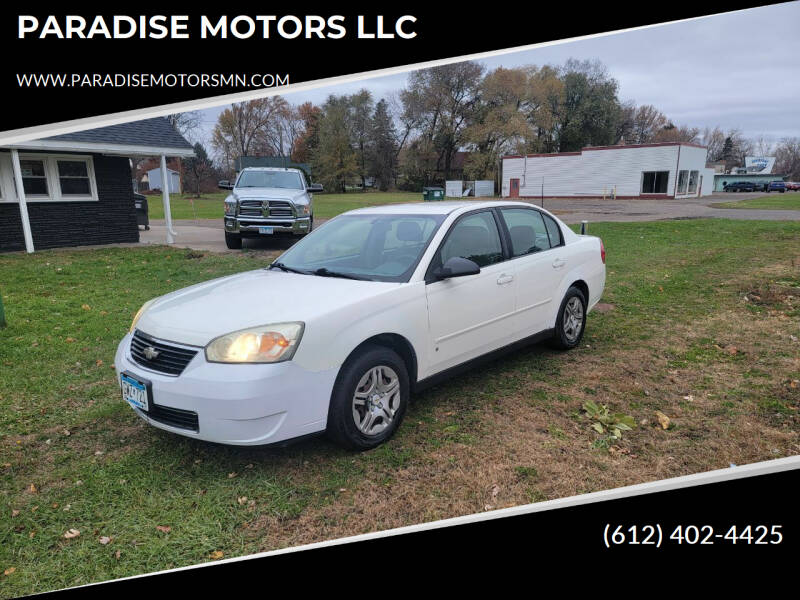 2007 Chevrolet Malibu for sale at PARADISE MOTORS LLC in Cambridge MN