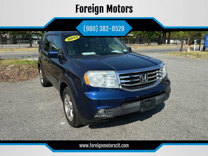 2013 Honda Pilot for sale at Foreign Motors in Kannapolis NC