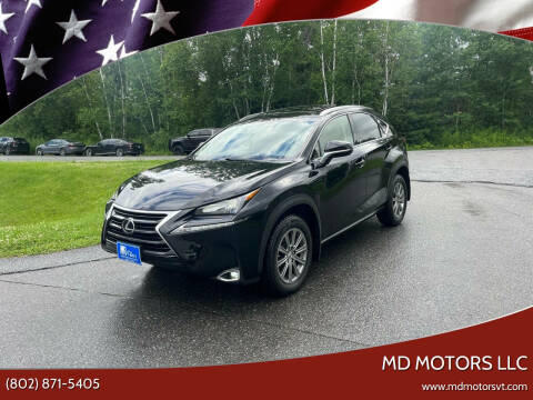 2016 Lexus NX 200t for sale at MD Motors LLC in Williston VT