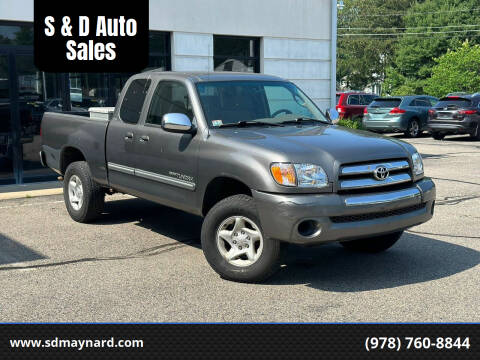 2003 Toyota Tundra for sale at S & D Auto Sales in Maynard MA