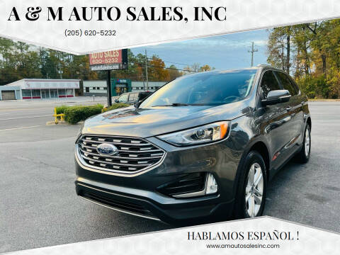 2019 Ford Edge for sale at A & M Auto Sales, Inc in Alabaster AL