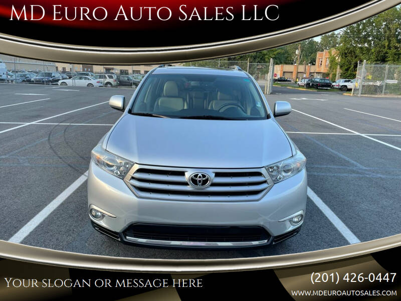2012 Toyota Highlander for sale at MD Euro Auto Sales LLC in Hasbrouck Heights NJ