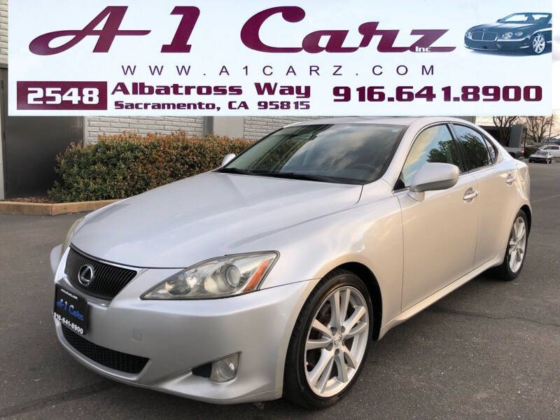 2006 Lexus IS 250 for sale at A1 Carz, Inc in Sacramento CA