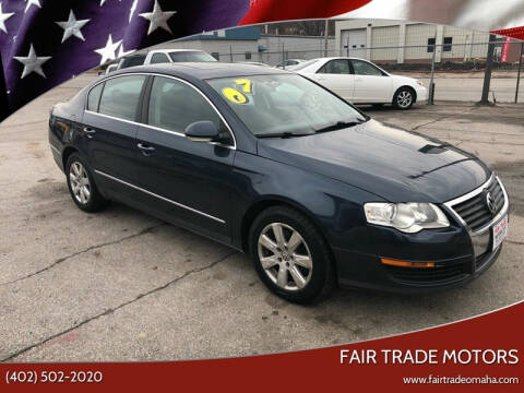 2007 Volkswagen Passat for sale at FAIR TRADE MOTORS in Bellevue NE