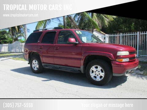 2005 Chevrolet Tahoe for sale at TROPICAL MOTOR CARS INC in Miami FL