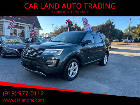 2016 Ford Explorer for sale at CAR LAND  AUTO TRADING - CAR LAND AUTO TRADING in Raleigh NC