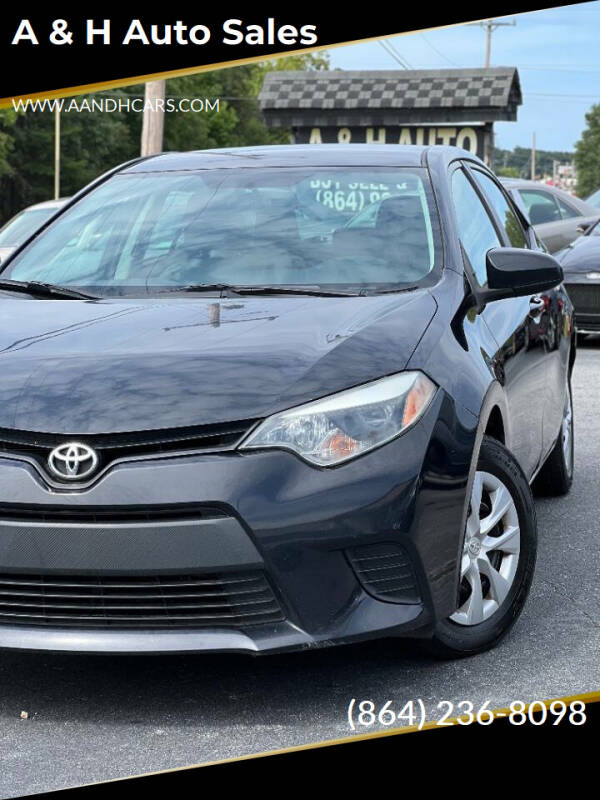 2014 Toyota Corolla for sale at A & H Auto Sales in Greenville SC