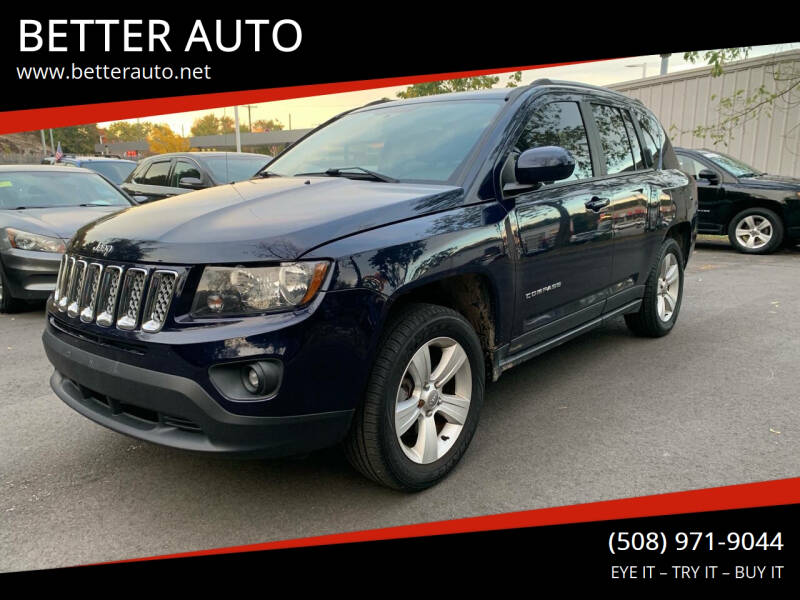 2017 Jeep Compass for sale at BETTER AUTO in Attleboro MA