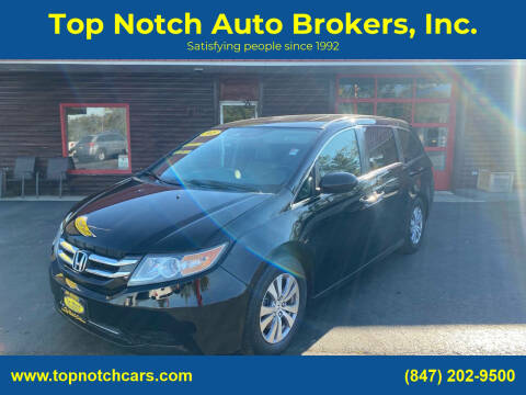 2015 Honda Odyssey for sale at Top Notch Auto Brokers, Inc. in McHenry IL