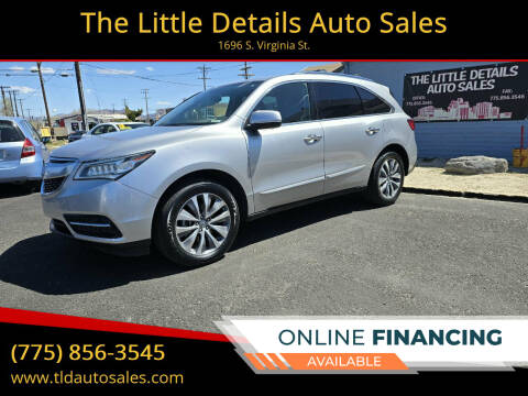 2014 Acura MDX for sale at The Little Details Auto Sales in Reno NV