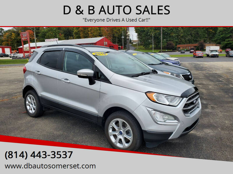 2018 Ford EcoSport for sale at D & B AUTO SALES in Somerset PA