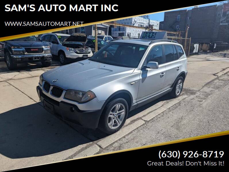 2005 BMW X3 for sale at SAM'S AUTO MART INC in Chicago IL