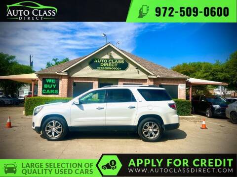 2016 GMC Acadia for sale at Auto Class Direct in Plano TX