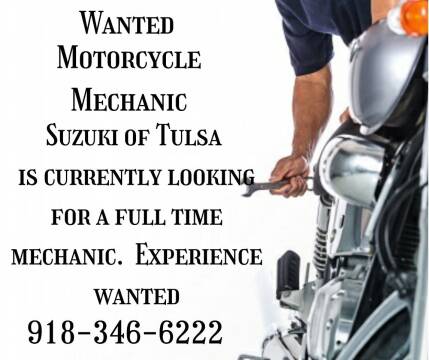  Motorcycle Mechanic Needed Full Time Mechanic  for sale at Suzuki of Tulsa in Tulsa OK