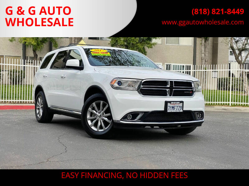 2017 Dodge Durango for sale at G & G AUTO WHOLESALE in North Hollywood CA