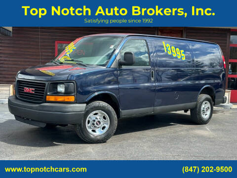 2010 GMC Savana for sale at Top Notch Auto Brokers, Inc. in McHenry IL