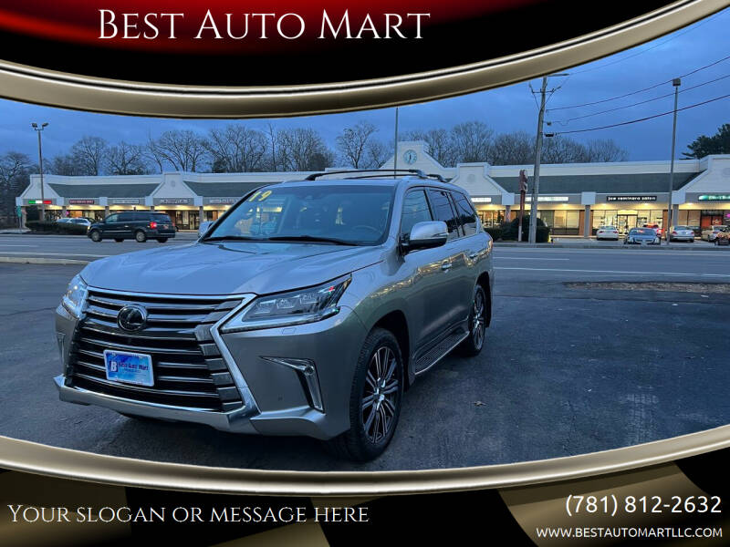 2019 Lexus LX 570 for sale at Best Auto Mart in Weymouth MA