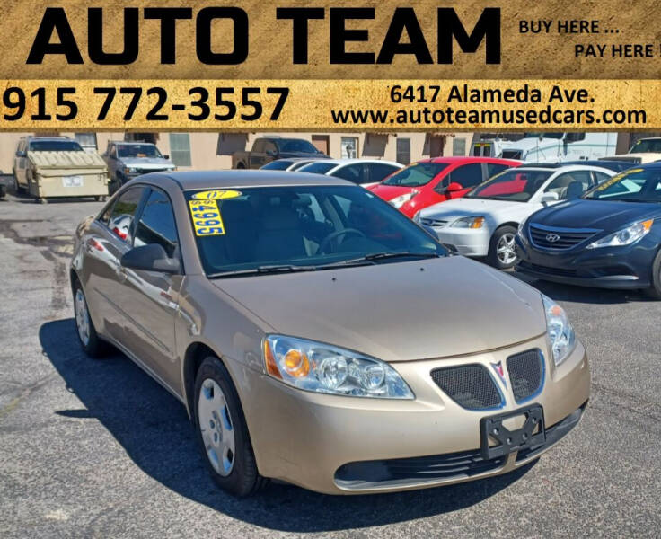 2007 Pontiac G6 for sale at AUTO TEAM in El Paso TX