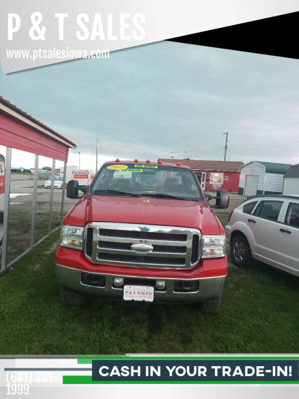 2005 Ford F-250 Super Duty for sale at P & T SALES in Clear Lake IA