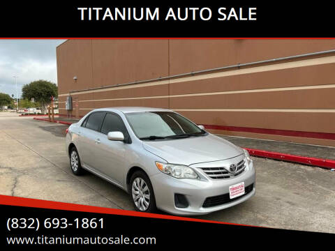 2013 Toyota Corolla for sale at TITANIUM AUTO SALE in Houston TX