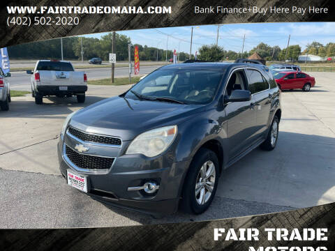 2010 Chevrolet Equinox for sale at FAIR TRADE MOTORS in Bellevue NE