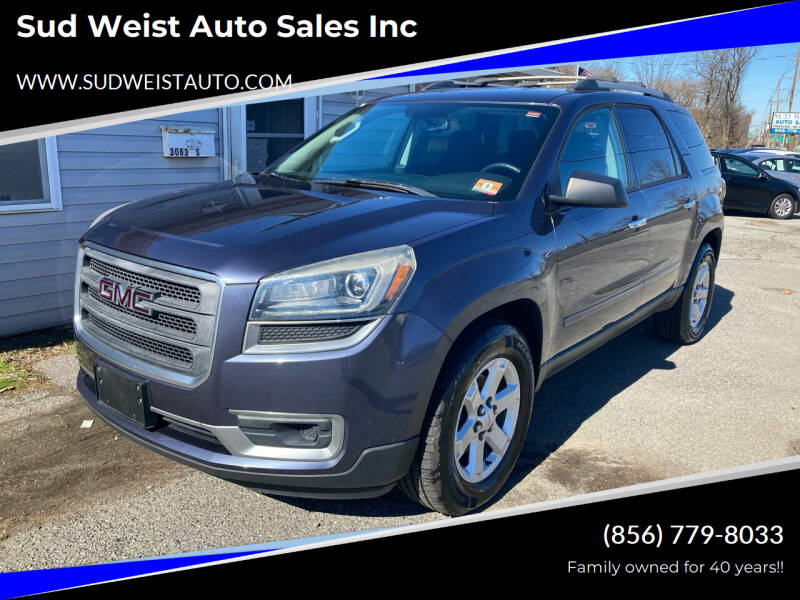 2014 GMC Acadia for sale at Sud Weist Auto Sales Inc in Maple Shade NJ