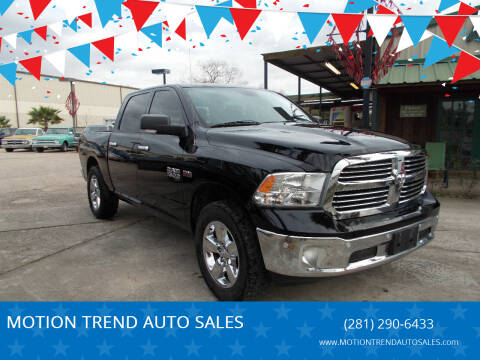 2014 RAM Ram Pickup 1500 for sale at MOTION TREND AUTO SALES in Tomball TX