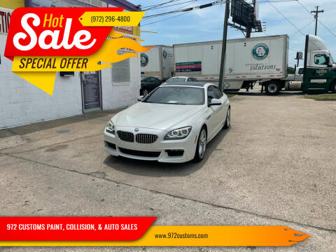 2015 BMW 6 Series for sale at 972 CUSTOMS PAINT, COLLISION, & AUTO SALES in Duncanville TX