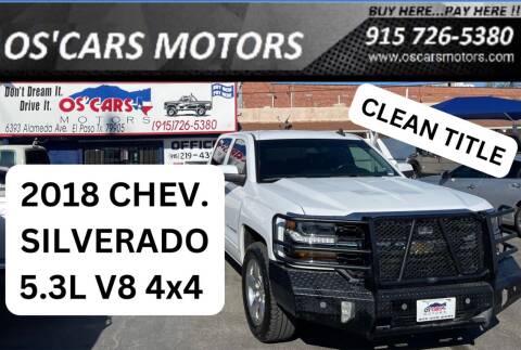 2018 Chevrolet Silverado 1500 for sale at Os'Cars Motors in El Paso TX