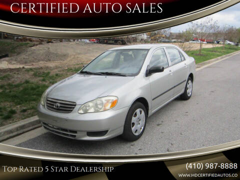 2004 Toyota Corolla for sale at CERTIFIED AUTO SALES in Gambrills MD