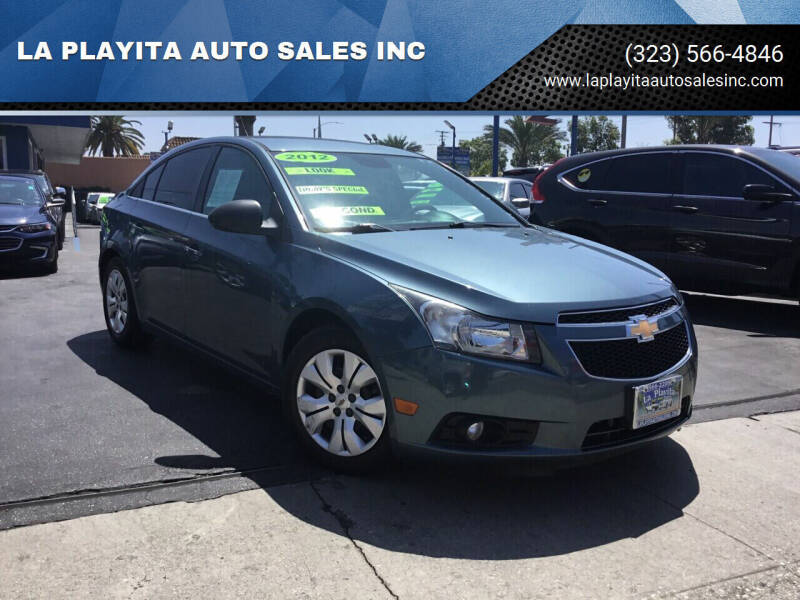 2012 Chevrolet Cruze for sale at LA PLAYITA AUTO SALES INC in South Gate CA