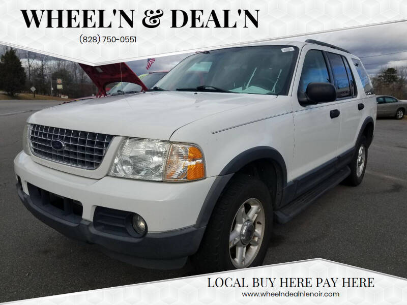 2003 Ford Explorer for sale at Wheel'n & Deal'n in Lenoir NC