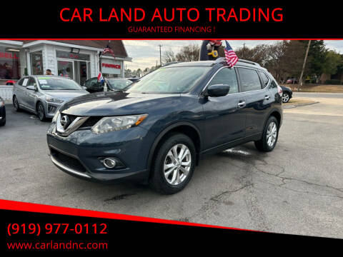 2016 Nissan Rogue for sale at CAR LAND  AUTO TRADING - CAR LAND AUTO TRADING in Raleigh NC