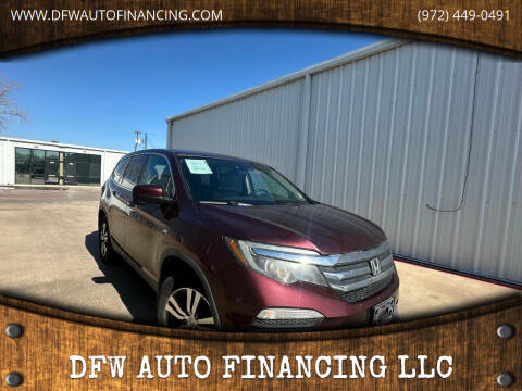 2016 Honda Pilot for sale at Bad Credit Call Fadi in Dallas TX