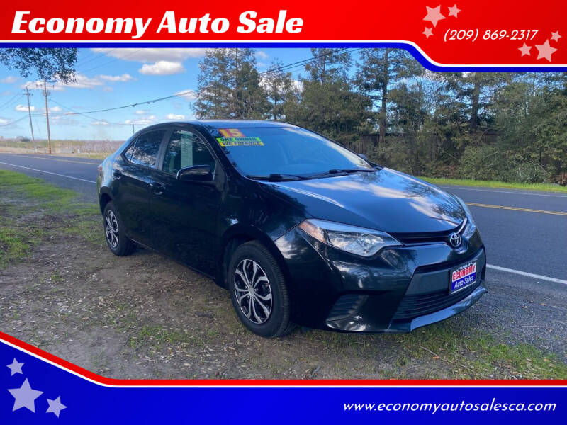 2015 Toyota Corolla for sale at Economy Auto Sale in Riverbank CA