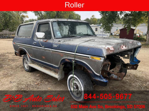 1978 Ford Bronco for sale at B & B Auto Sales in Brookings SD