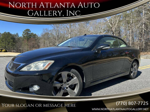 2010 Lexus IS 250C for sale at North Atlanta Auto Gallery, Inc in Alpharetta GA