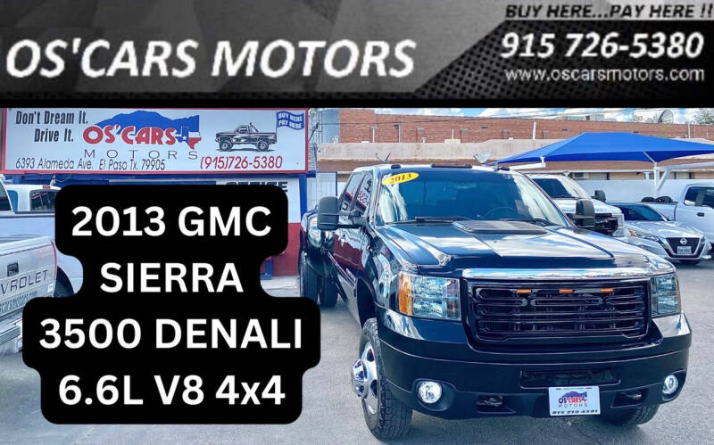2013 GMC Sierra 3500HD for sale at Os'Cars Motors in El Paso TX