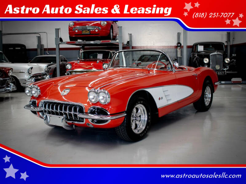 1958 Chevrolet Corvette for sale at Astro Auto Sales & Leasing in Sun Valley CA