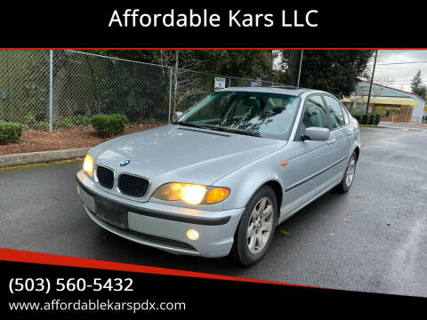 2003 BMW 3 Series for sale at Affordable Kars LLC in Portland OR