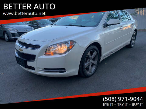 2012 Chevrolet Malibu for sale at BETTER AUTO in Attleboro MA