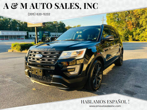2017 Ford Explorer for sale at A & M Auto Sales, Inc in Alabaster AL