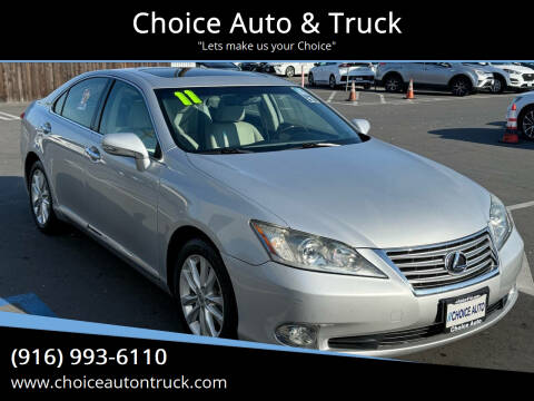 2011 Lexus ES 350 for sale at Choice Auto & Truck in Sacramento CA