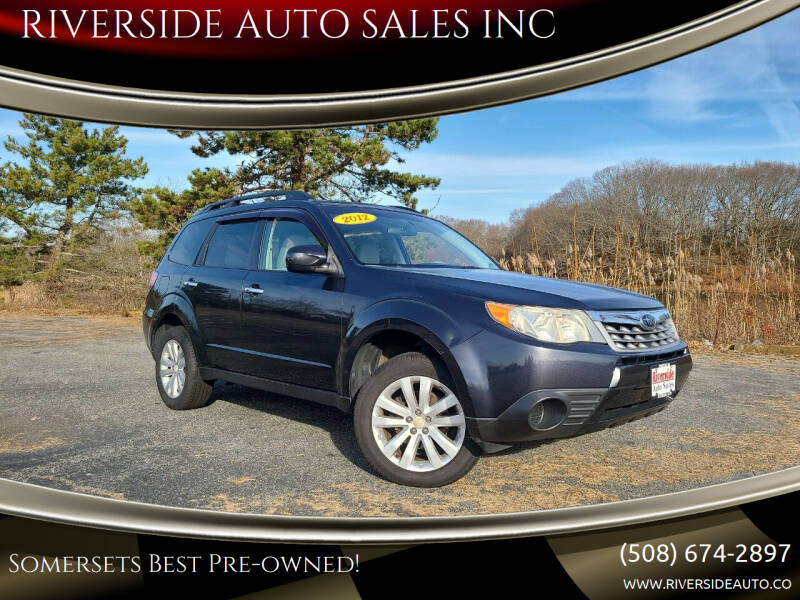 2012 Subaru Forester for sale at RIVERSIDE AUTO SALES INC in Somerset MA