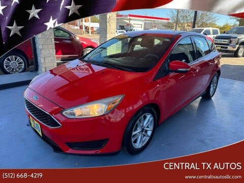 2016 Ford Focus for sale at Central TX Autos in Lockhart TX