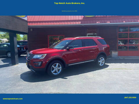 2016 Ford Explorer for sale at Top Notch Auto Brokers, Inc. in McHenry IL