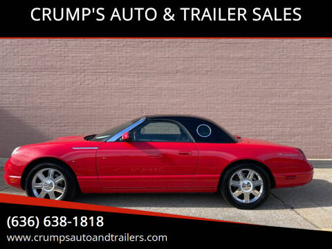 2005 Ford Thunderbird for sale at CRUMP'S AUTO & TRAILER SALES in Crystal City MO