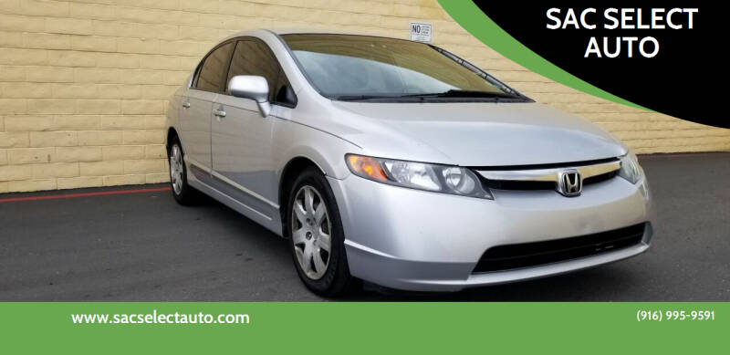 2007 Honda Civic for sale at SAC SELECT AUTO in Sacramento CA