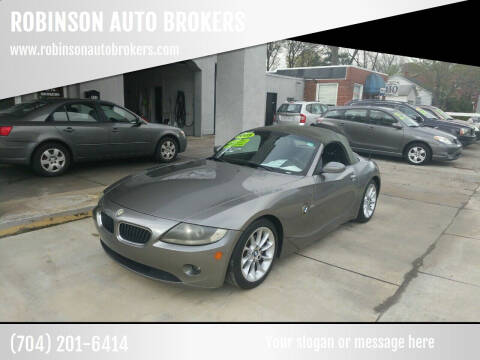 2005 BMW Z4 for sale at ROBINSON AUTO BROKERS in Dallas NC