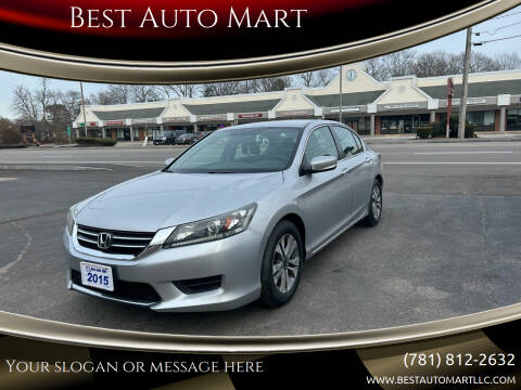2015 Honda Accord for sale at Best Auto Mart in Weymouth MA